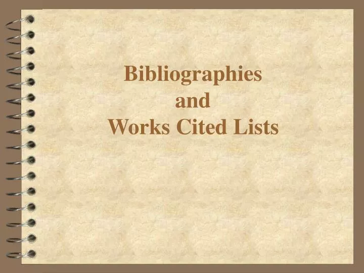bibliographies and works cited lists