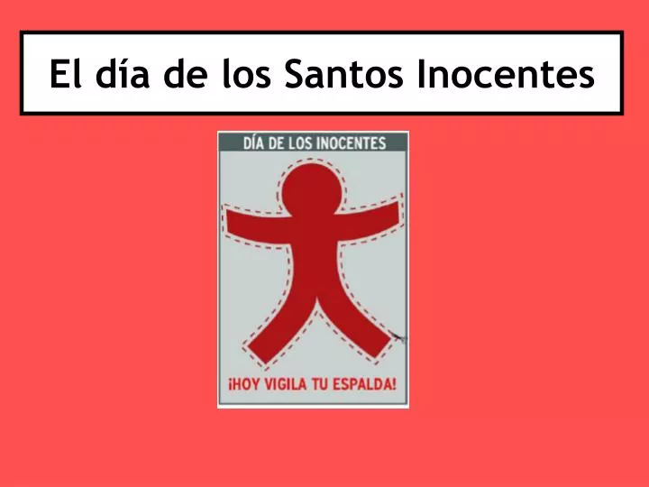 el d a de los santos inocentes