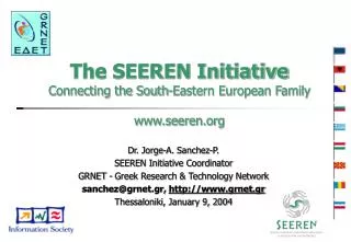 The SEEREN Initiative Connecting the South-Eastern European Family seeren