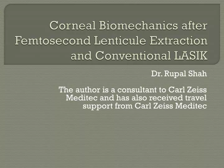 corneal biomechanics after femtosecond lenticule extraction and conventional lasik