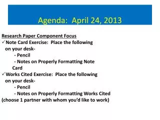 Agenda: April 24, 2013