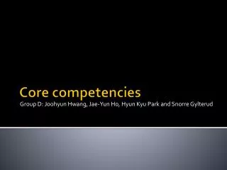 Core competencies
