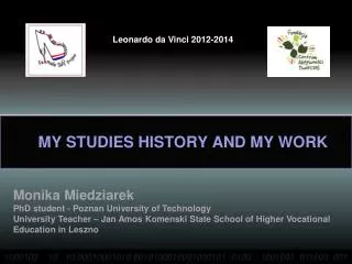 MY STUDIES HISTORY AND MY WORK