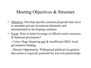 Meeting Objectives &amp; Structure