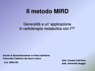 il metodo mird