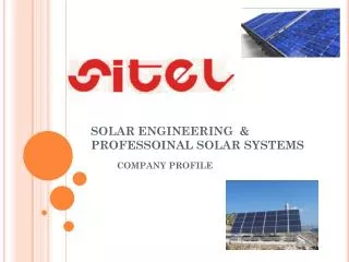SOLAR ENGINEERING &amp; PROFESSOINAL SOLAR SYSTEMS