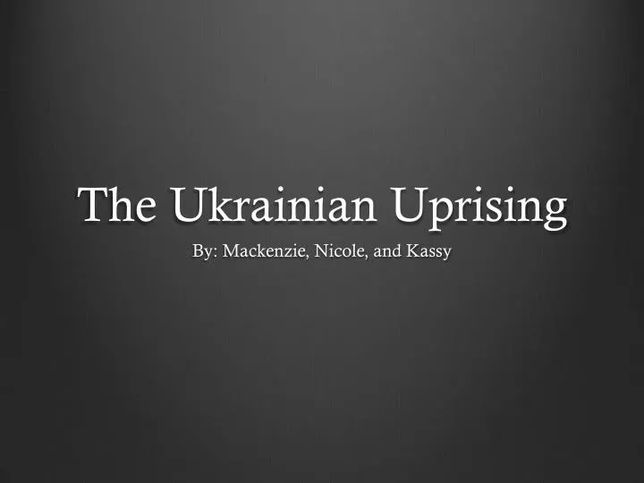 the ukrainian uprising