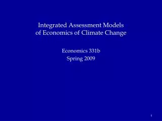 Integrated Assessment Models of Economics of Climate Change