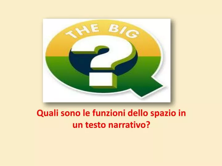 quali sono le funzioni dello spazio in un testo narrativo