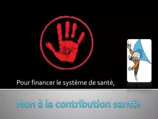 pour financer le syst me de sant