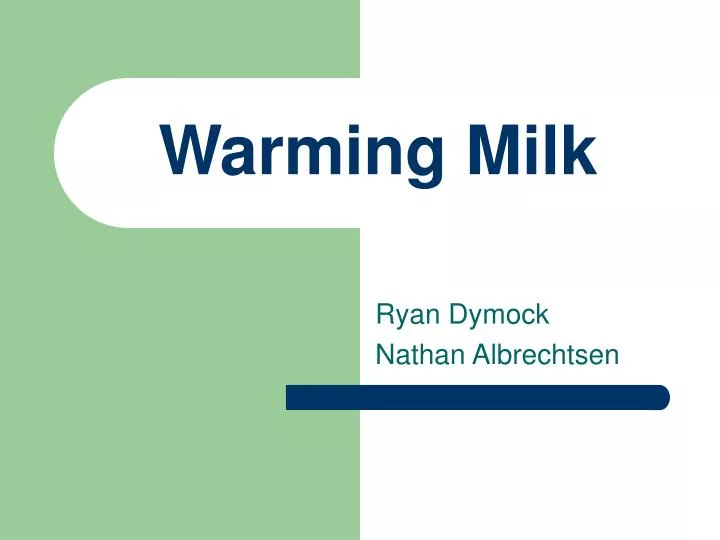 warming milk