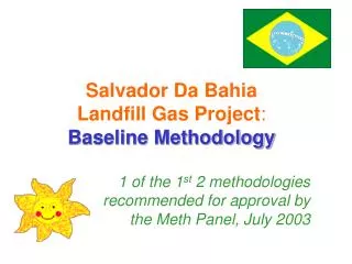 Salvador Da Bahia Landfill Gas Project : Baseline Methodology