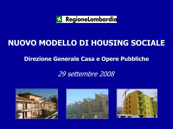 nuovo modello di housing sociale direzione generale casa e opere pubbliche