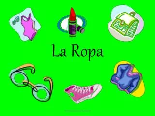 la ropa