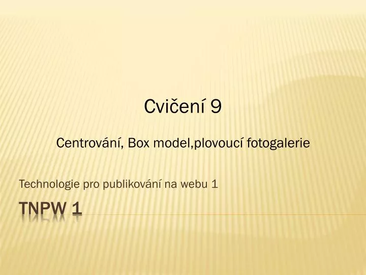 technologie pro publikov n na webu 1