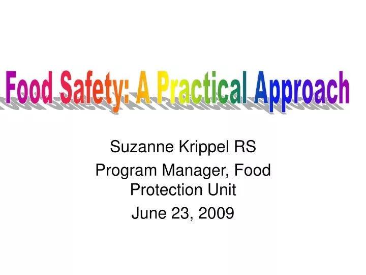 suzanne krippel rs program manager food protection unit june 23 2009