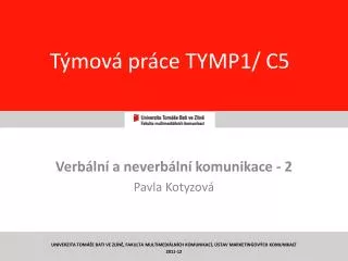 Týmová práce TYMP1/ C5