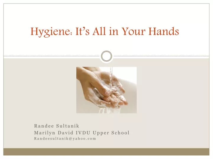 hygiene it s all in your hands