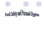 Food Safety and Personal Hygiene - slide 1