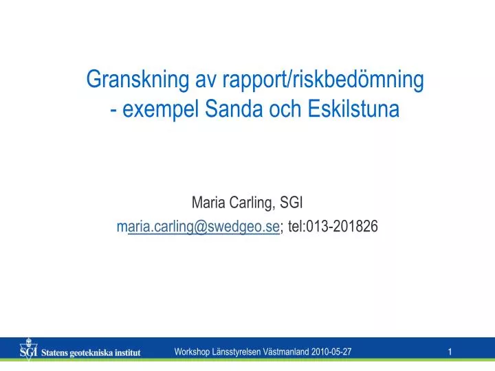 granskning av rapport riskbed mning exempel sanda och eskilstuna