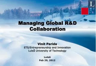 Managing Global R&amp;D Collaboration