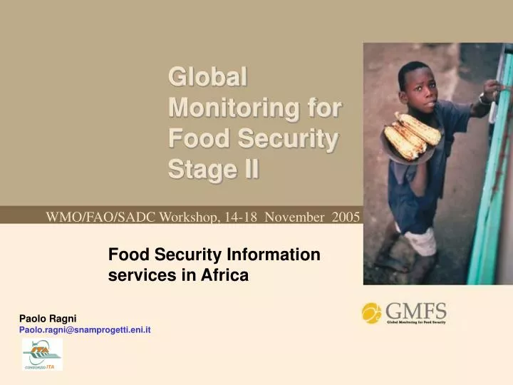 global monitoring for food security stage ii