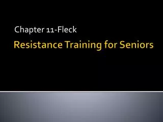 Resistance Training for Seniors
