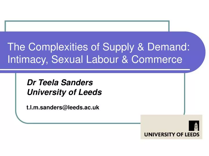 the complexities of supply demand intimacy sexual labour commerce