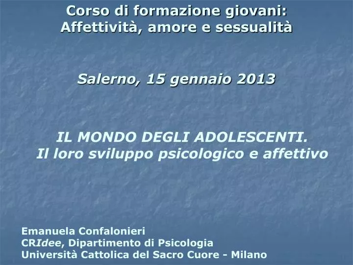 corso di formazione giovani affettivit amore e sessualit salerno 15 gennaio 2013