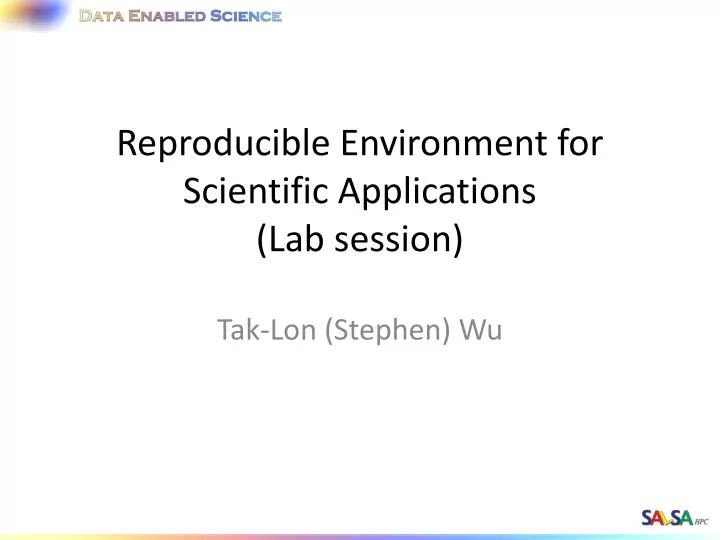 reproducible environment for scientific applications lab session