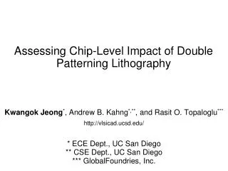 Assessing Chip-Level Impact of Double Patterning Lithography