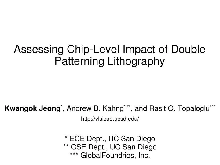 assessing chip level impact of double patterning lithography