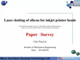 Laser slotting of silicon for inkjet printer heads