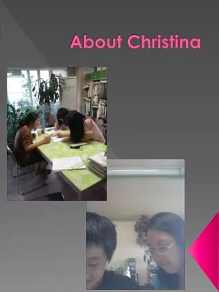 About Christina