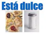 Está dulce - slide 1