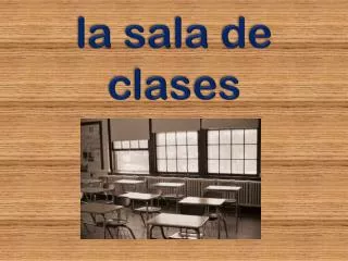l a sala de clases