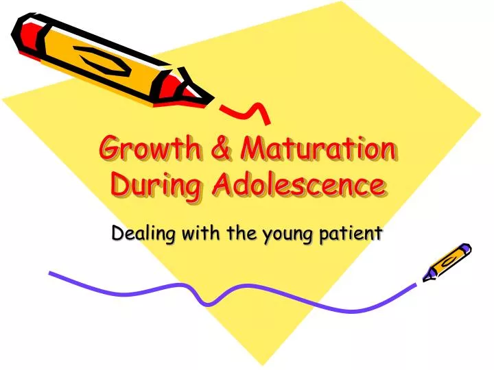growth maturation during adolescence