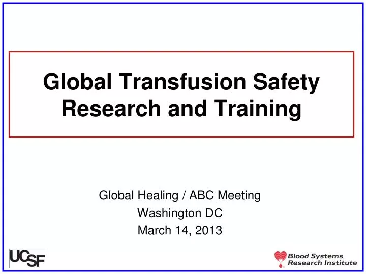 global transfusion safety research and training