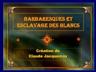 barbaresques et esclavage des blancs