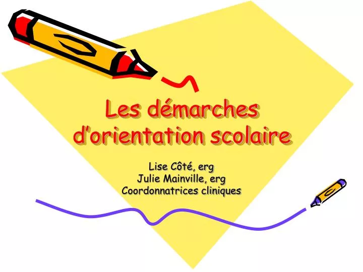 les d marches d orientation scolaire