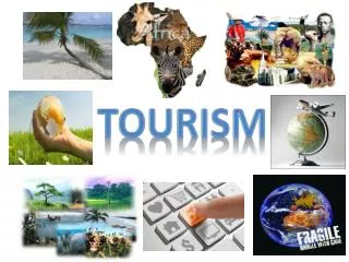 TOURISM