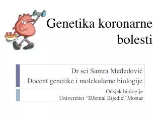 genetika koronarne bolesti