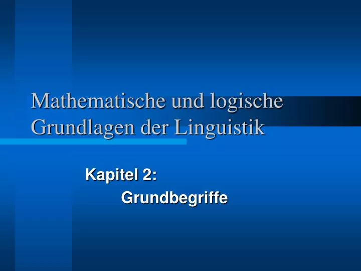 mathematische und logische grundlagen der linguistik