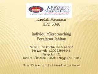 Kaedah Mengajar KPD 5046 Individu Mikroteaching Peralatan Jahitan
