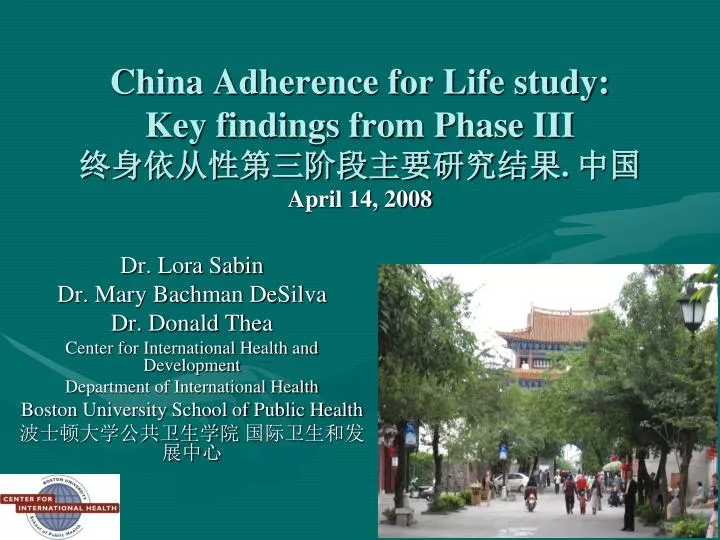china adherence for life study key findings from phase iii april 14 2008