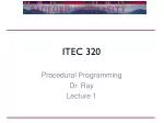 ITEC 320 - slide 1