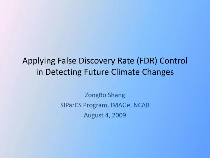 applying false discovery rate fdr control in detecting future climate changes
