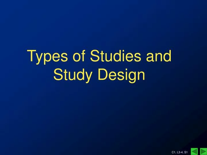 types of studies and study design