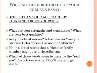 Writing the first draft of your college essay