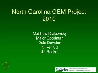 North Carolina GEM Project 2010